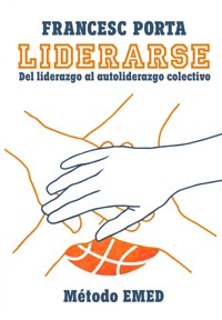 Liderarse - Francesc Porta - ebook