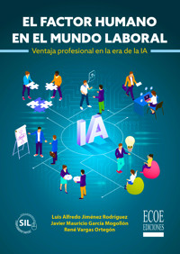 El factor humano en el mundo laboral - Luis Alfredo Jiménez Rodríguez - ebook