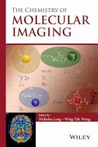The Chemistry of Molecular Imaging - Nicholas Long - ebook