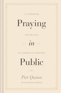 Praying in Public - Pat Quinn - ebook