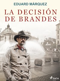 La decisión de Brandes - Eduard Márquez - ebook