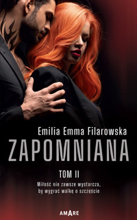 Zapomniana Tom 2 - Filarowska Emilia Emma - książka