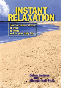Instant Relaxation - Debra Lederer - ebook