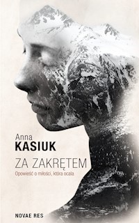 Za zakrętem - Anna Kasiuk - książka
