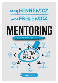 Mentoring. Zestaw narzędzi - Maciej Bennewicz, Anna Prelewicz - audiobook