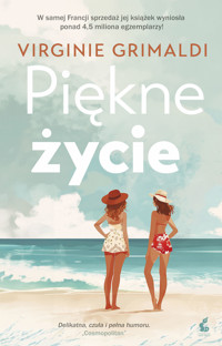 Piękne życie - Virginie Grimaldi - ebook + książka