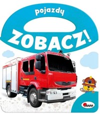 Zobacz! Pojazdy - zbiorowa praca - książka