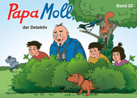 Papa Moll, der Detektiv - Jürg Lendenmann - ebook
