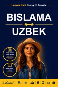 The Language Guide for Travelers - Bislama to Uzbek - YouGuide - ebook