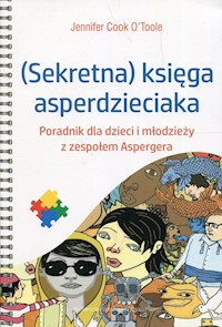 Sekretna księga asperdzieciaka - OToole Cook Jennifer - książka