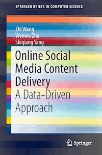 Online Social Media Content Delivery - Zhi Wang - ebook