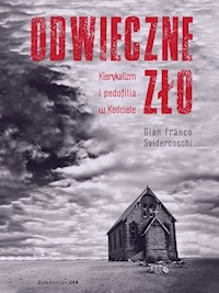 Odwieczne zło - Gian Franco Svidercoschi - ebook