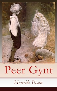 Peer Gynt - Henrik Ibsen - ebook