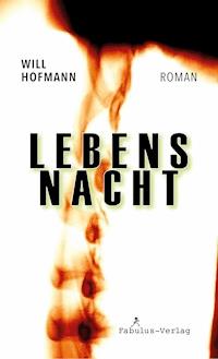 Lebensnacht - Will Hofmann - ebook