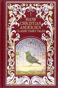 Hans Christian Andersen: Classic Fairy Tales - Andersen Hans Christian - książka