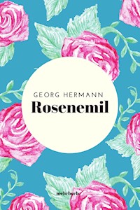 Rosenemil - Georg Hermann - ebook