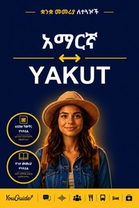 The Language Guide for Travelers - Amharic to Yakut - YouGuide - ebook