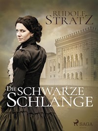 Die schwarze Schlange - Rudolf Stratz - ebook