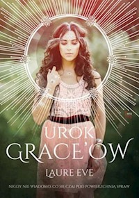 Urok Grace'ów - Laure Eve - książka