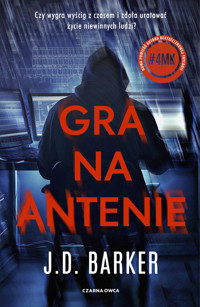 Gra na antenie - J.D. Barker - ebook + audiobook + książka