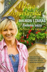 Balkon i taras Zielona oaza - Popielarska Maja - książka