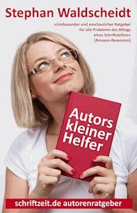 Autors kleiner Helfer - Stephan Waldscheidt - ebook