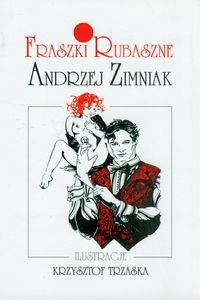 Fraszki rubaszne - Andrzej Zimniak - książka