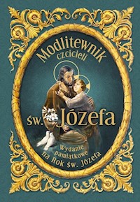 Modlitewnik czcicieli św. Józefa - Bożena Hanusiak - ebook + książka