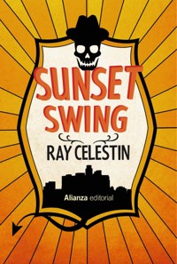 Sunset Swing - Celestin Ray - ebook