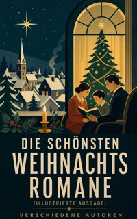 Die schönsten Weihnachtsromane (Illustrierte Ausgabe) - Frances Hodgson Burnett - ebook