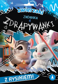 Zwierzaki. Zadanka & zdrapywanki - Monika Ślizowska - książka