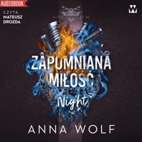 Zapomniana miłość. Night - Wolf Anna - ebook + audiobook