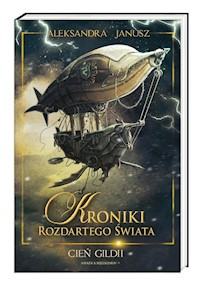Cień Gildii - Aleksandra Janusz - książka