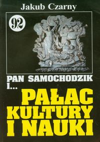 Pan Samochodzik i Pałac Kultury i Nauki 92 - Czarny Jakub - książka