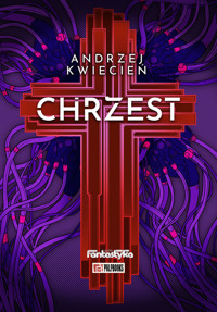 Chrzest - Kwiecień Andrzej - ebook + audiobook