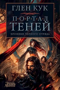 Хроники Черного Отряда. Портал Теней - Глен Кук - ebook