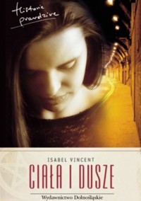 Ciała i dusze - Isabel Vincent - ebook