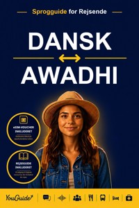 The Language Guide for Travelers - Danish to Awadhi - YouGuide - ebook