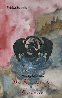 Die Königin der Kondore - Priska Schmid - ebook