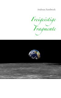 Freigeistige Fragmente - Andreas Zumbrock - ebook