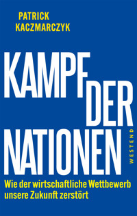 Kampf der Nationen - Patrick Kaczmarczyk - ebook