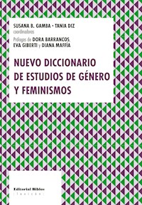 Nuevo diccionario de estudios de género y feminismos - Susana Beatriz Gamba - ebook
