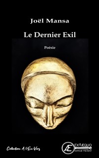 Le dernier exil - Joel Mansa - ebook
