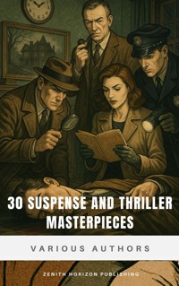30 Suspense and Thriller Masterpieces - Marcel Allain - ebook