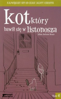 Kot który bawił się w listonosza Tom 6 - Braun Lilian Jackson - książka