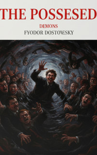The Possessed (Demons) - Fyodor Dostoevsky - ebook