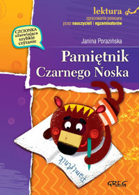 Pamiętnik Czarnego Noska (wydanie z opracowaniem i streszczeniem) - Janina Porazińska - książka