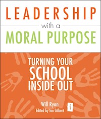 Leadership with a Moral Purpose - Will Ryan - ebook