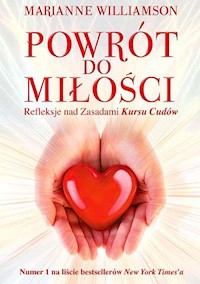Powrót do miłości - Marianne Williamson - książka