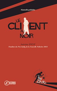 Le Client au noir - Antoine Dynt - ebook